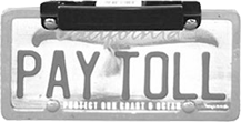 FasTrak External Transponder attached above a customized Pay Toll license plate